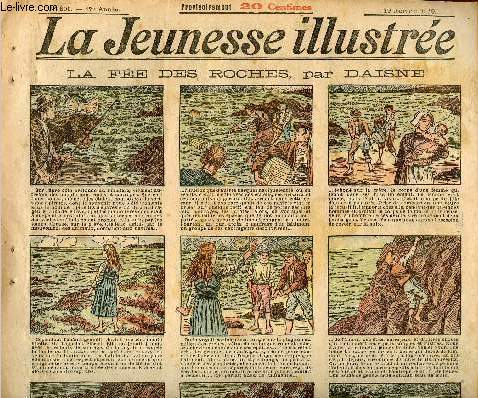 La Jeunesse Illustre - n 801 - 19 janvier 1919 - La fe des roches par Daisne - le clbre Bibirx par Hallez - le chien savant par Flaco - Le milliardaire voleur par Quesnel - La force et l'intelligence par Rabier - ...