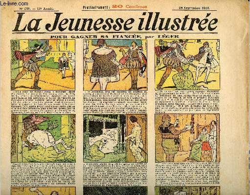 La Jeunesse Illustre - n 837 - 26 septembre 1919 - Pour gagner sa fiance par lger - La nuit magique par Hallez - Le cousin de la reine par Leguey - L'oncle Thotime par Asy - ...