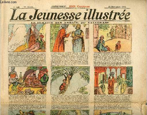 La Jeunesse Illustre - n 846 - 30 novembre 1919 - le dernier des Arban par Valvrane - Mehmed le corsaire - Les trennes du dauphin par Jean Rosmer - Jacques le pastoureau par Leger - Les deux manires par Asy - ...