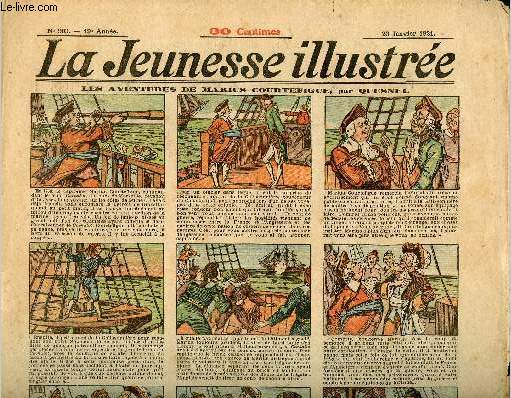 La Jeunesse Illustre - n 903 - 23 janvier 1921 - Les aventures de Marius Courtefigue par Quesnel - Les serments du chevalier Palmrin (roman de chevalerie) - l'amulette par Joel - Les malheurs de Ti-Meh-la par Motet - ...