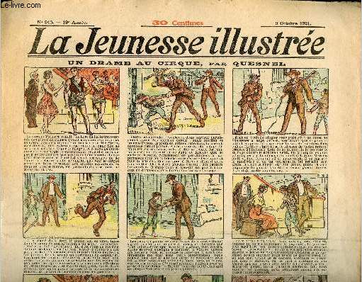 La Jeunesse Illustre - n 940 - 9 octobre 1921 - Un drame au cirque par Quesnel - Un pari - Au fond d'un parc - Le chteau de Kerfeu par Marie Girardet - les cent pots d'olives - ...