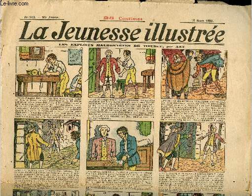 La Jeunesse Illustre - n 963 - 19 mars 1922 - Les exploits malhonntes de Tiburce par Asy - Les lves de Giovanni Resco par Falco - Les pirates par Quesnel - L'oncle d'amrique par Carbodio - ...