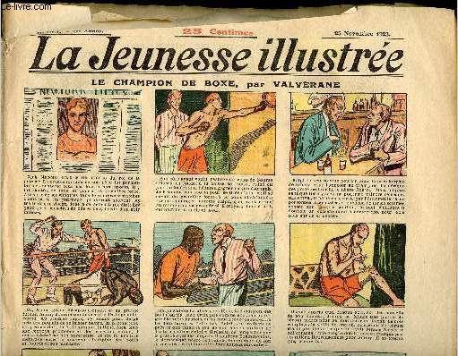 La Jeunesse Illustre - n 1051 - 25 novembre 1923 - Le champion de boxe par valvrane - La pice d'or - Le choix du roi par Motet - Tlphonie avec fils par Carbodio - ...