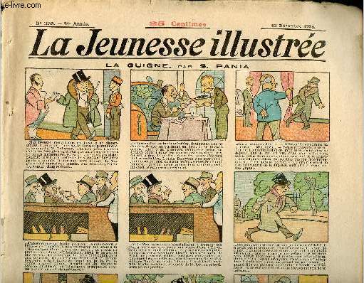 La Jeunesse Illustre - n 1055 - 23 dcembre 1923 - La guigne par S Pania - Le dpart de l'ermite - Darial et Chavikald par Asy - L'homme de la prdiction par Leguey - L'oncle d'amrique par Carbodio - ...