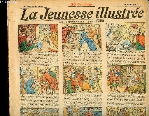 La Jeunesse Illustre - n 1195 - 29 aot 1926 - Le pifferare par Ymer - Les deux pharaons (lgende gyptienne) - le vol du Palace-Cap par George-Edward - Mssi Beloeil propritaire (scne de cirque) par Ly - ...