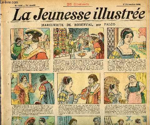 La Jeunesse Illustre - n 1205 - 7 novembre 1926 - Marguerite de Roberval par Falco - La corporation des Feh-Hemis par Asy - L'effrayant fantme effray par G Ri - Le destin de Kahadjah - Le pardessus de Jrme par Val - ...