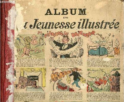 La Jeunesse Illustre - Album - n1547 du 28 mai 1933 au n1598 du 20 mai 1934