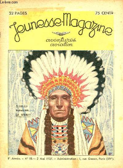 Jeunesse Magazine - n 18 - 2 mai 1937 - L'homme qui tuait en seul jour 69 buffles  la carabine par Andr Falcoz