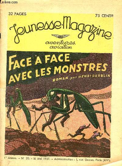 Jeunesse Magazine - n 20 - 16 mai 1937 - Face  face avec les monstres par Henri Darblin