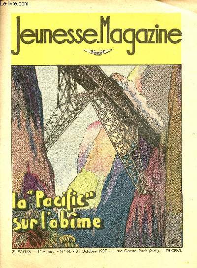 Jeunesse Magazine - n 44 - 31 octobre 1937 - La 