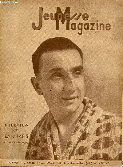 Jeunesse Magazine - n 22 - 29 mai 1938 - Interview avec Jean Taris