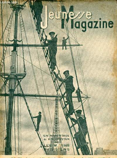Jeunesse Magazine - n 31 - 31 juillet 1938 - Les marins parisiens par Creston