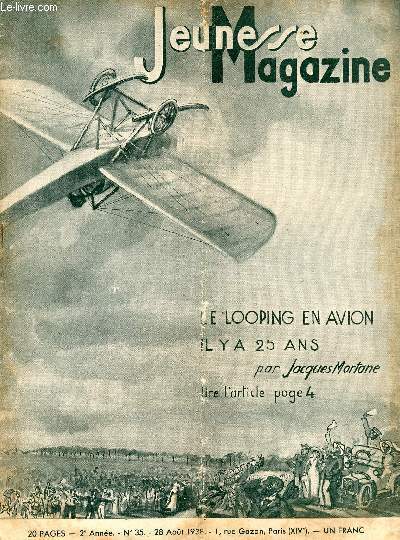Jeunesse Magazine - n 35 - 28 aot 1938 - Le looping en avion il y a 25 ans par Jacques Mortane - La mante religieuse