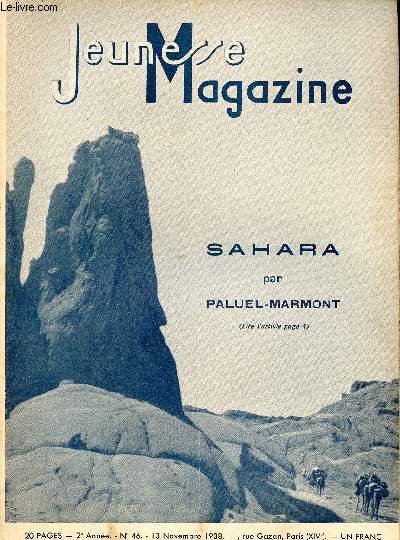 Jeunesse Magazine - n 46 - 13 novembre 1938 - Sahara par Paluel-Marmont - La chasse vue par Pellos