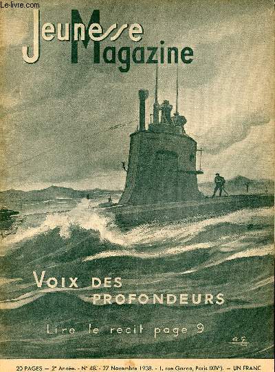 Jeunesse Magazine - n 48 - 27 novembre 1938 - Voix des profondeurs - Ricksha ! Les hommes-de-fiacre de Durban par Andr Falcoz