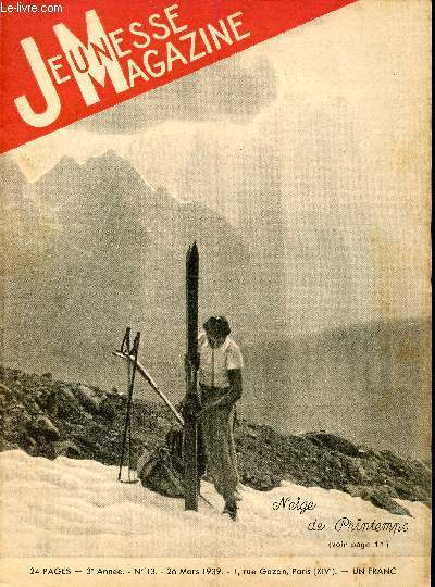 Jeunesse Magazine - n 13 - 26 mars 1939 - Neige de printempspar Gabriele Henry