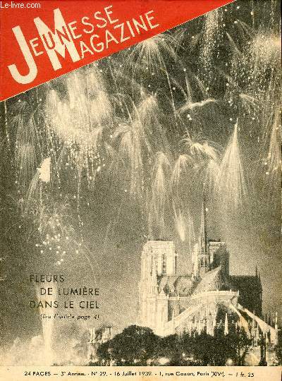 Jeunesse Magazine - n 29 - 16 juillet 1939 - Fleurs de lumire dans le ciel par Jean Belloy