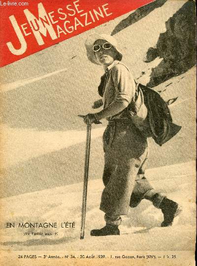 Jeunesse Magazine - n 34 - 20 aot 1939 - En montagne l'tpar A. Saint-Jacques