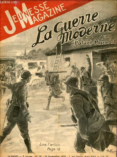 Jeunesse Magazine - n 39 - 24 septembre 1939 - La guerre moderne par Paluel-Marmont