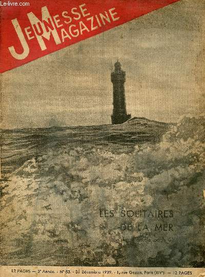 Jeunesse Magazine - n 53 - 31 dcembre 1939 - Les solitaires de la mer par Creston