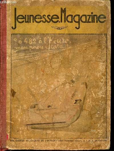 Jeunesse Magazine - Album n3 - n27 du 4 juillet 1937 au n39 du 26 septembre 1937