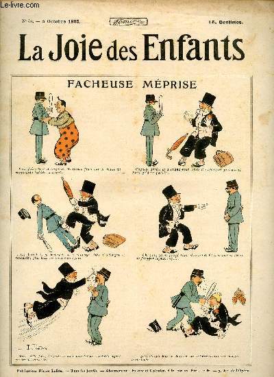 La joie des enfants - n 45 - 5 octobre 1905 - Facheuse mprise par Louis Forton - Arsne Cassoulet au pole sud par Brindolphe - lapogne et Bliboquet par E de Harme - Aventures du petit Tom  travers le monde par Avelot - La terreur de Julie ou les deux p