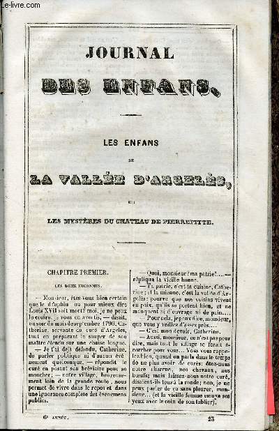 Le Journal des Enfans - extrait du tome 6 - 6eme anne - Les enfans de la valle d'Argels ou les mystres du chteau de Pierrefitte par Eugnie Foa - Le conte de la grand'mre par Elise Moreau - La gurison de Pierrot par Edouard Ourliac / gravures de La