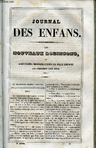 Le Journal des Enfans - extrait du tome 8 - 8eme anne - Les nouveaux robinsons ou aventures merveilleuses de deux enfans qui cherchent leur mre (suite) par Eugnie Foa - Le Calao-Rhinocros - Le tambour d'Arcole (suite) par Lautour-Mzeray - Le clavicor