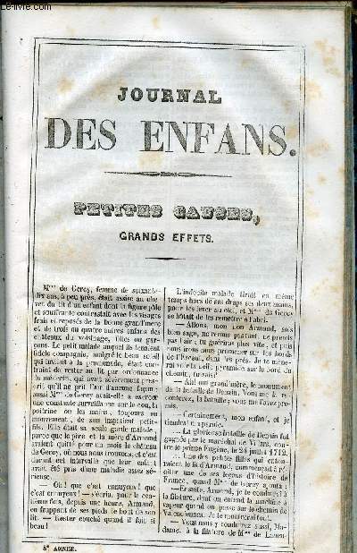 Le Journal des Enfans - extrait du tome 8 - 8eme anne - Petites causes, grands effets par Ernest Fouinet - Le tambour d'Arcole (suite) par Lautour-Mzeray - Une ferma de Normandie par A. Jadin - Les spadassins par edouard Ourliac - Diane et Loys (fin) pa