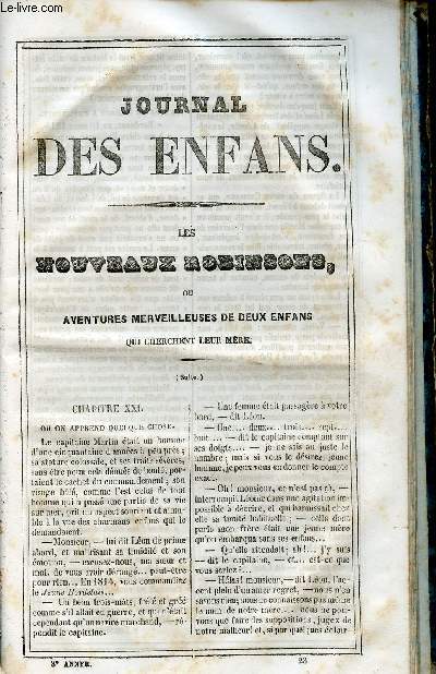 Le Journal des Enfans - extrait du tome 8 - 8eme anne - les nouveaux robinsons ou aventures merveilleuses de deux enfans qui cherchent leur mre (suite) par Eugnie Foa - Le tambour d'Arcole (suite) par Lautour-Mzeray - La vieille par Maria Fitz-Clarent