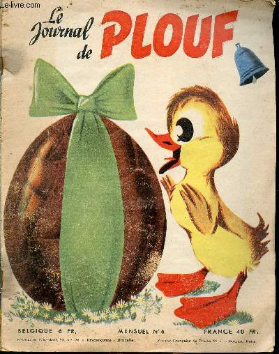 Le journal de Plouf - mensuel n 6 - avril 1957 - Plouf et sa couve