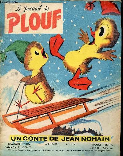 Le journal de Plouf - mensuel n 27 - janvier 1959 - Plouf et ses cousins - Sraphin chez Mme Sucre par Jean Nohain