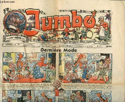 Jumbo - n 23 - 5 octobre 1935 - Dernire mode - Le tour du monde  bicyclette par Henri Delagrange - Lucien le petit claireur - Laurel et Hardy, les as du rire : Les prouesses du Radjah - Les jumeaux Titi et Toto et L'oncle Tom : Le sac anim - Ken le p