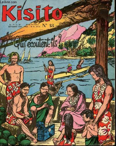 Kisito - n 18 - du 15 au 30 septembre 1959 - Le radar - Toutes les filles du monde - l'alphabet morse (incomplet) - L'electricit notre amie - Petite Yvette - ...