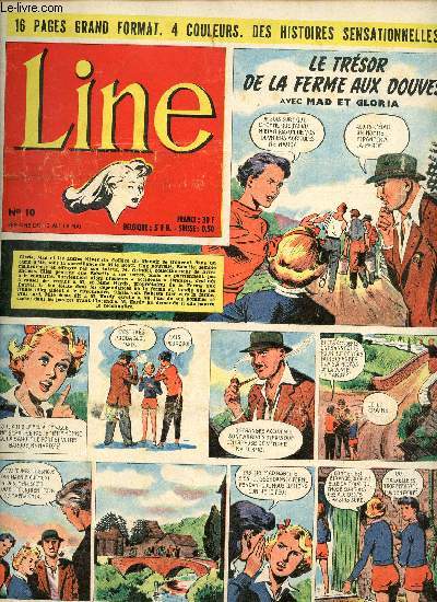 Line - n 10 - semaine du 12 au 19 mai 1955 - Harriet Beecher Stowe, libratrice des noirs - Marianne sauve la situation ! - ...