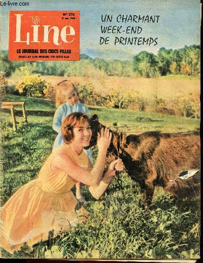 Line - n 270 - 11 mai 1960 - Renata Tebaldi par Step et Francey - Les trsors de l'Inde ternelle - Le coeur de Marina - La robe bleue lavande - ...