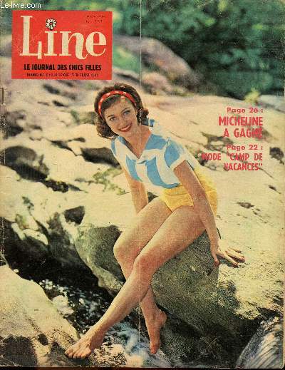 Line - n 333 - juillet 1961 - Le vagabond de la charit par Step et Francey - J'ai travers la mer en auto ! un pont de 500 mtres au dessus de la Manche - La maison des 7 faucons - L'crevisse - Dalida, la princesse des Juke-boxes - Micheline a gagn pa