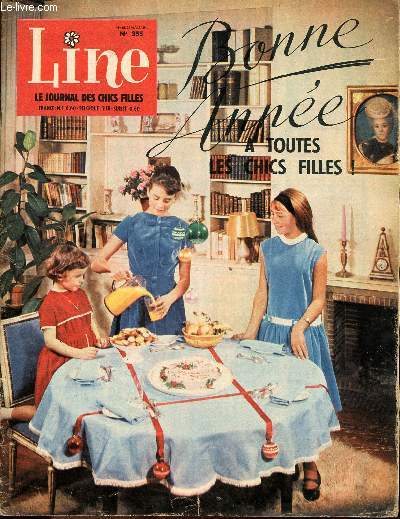 Line - n 355 - dcembre 1961 - Rudyard Kipling, l'ami des enfants et des btes par Step et Francey - Le mustang rcalcitrant - Anouk Aime - Les automates - Poupes enigmatiques et charmantes - Le tigre du Bengale et le tombeau Hindou par Fritz Lang - Le