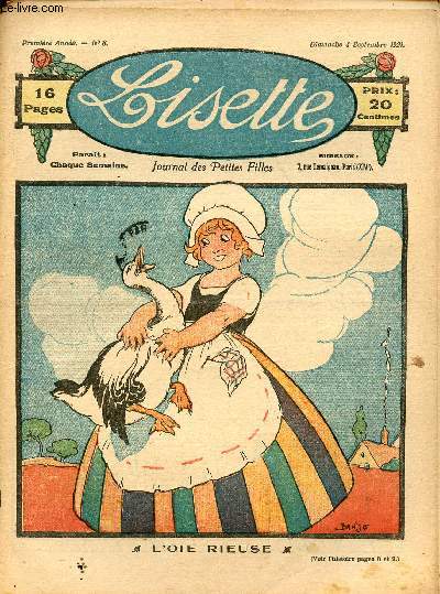 Lisette - n 8 - 4 septembre 1921 - Tante Clmence par Daisy - L'oie rieuse par Banjo - la poupe nioise par HA Dourliac - Gina et les ballons rouges par HP Linel et AJ Lenel - ...