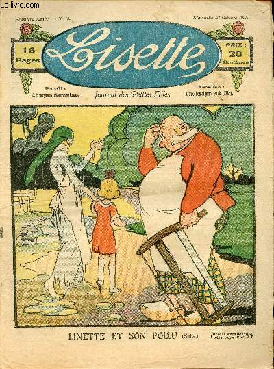 Lisette - n 15 - 23 octobre 1921 - Simple histoire par Courson - Petite reine par Henry - Reniflo se venge -...