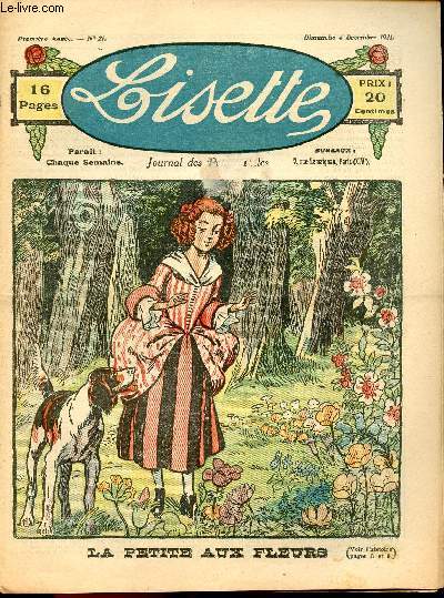 Lisette - n 21 - 4 dcembre 1921 - La marmitte renverse par Valgrand - La petite aux fleurs - La vieille aveugle par Urbal - ...