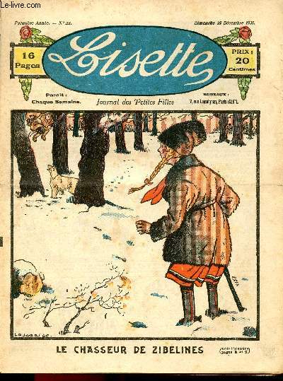 Lisette - n 23 - 18 dcembre 1921 - La petite sablaise par Amerot - Le chasseur de Zibelines par Lajarrige - Histoire des dix petits nains par Azais - Une brave petite par Daisy - ...