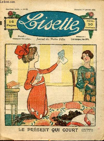 Lisette - n 25 - 1er janvier 1922 - Le partage de la galette par avril - Le prsent qui court - Le sjouets de Marie Rose par Nemo - Les cinq francs de Lucette par Audenge - ...