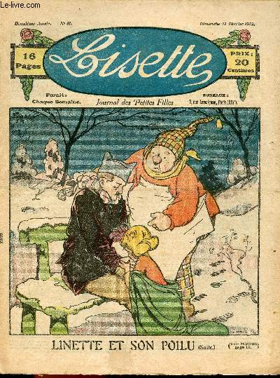 Lisette - n 31 - 12 fvrier 1922 - Violoniste par Henry - Le fumet du rti par Motet - L'tourderie d'Irne par Chateaulin - Madame Mounette Blanche donne un bal par Daisy - ...