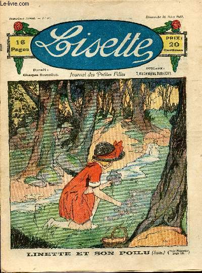 Lisette - n 37 - 26 mars 1922 - Rose la curieuse par Ferran - Le travesti de Marinette par Amerot - La souris apprivoise par Lajarrige - Le chien du pauvre aveugle par Brville - ...