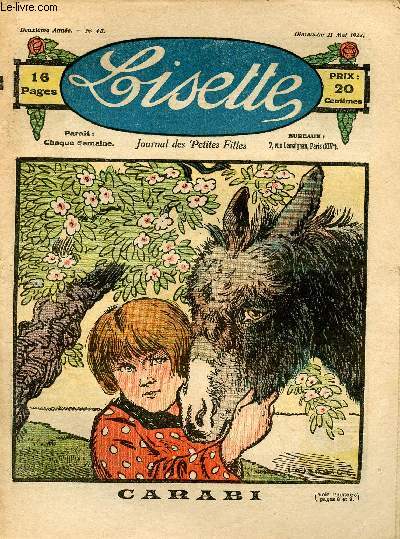 Lisette - n 45 - 21 mai 1922 - La loterie par Bourdin - Le passeport de Marceline par Audenge - Carabi ! par Lajarrige - Miette par Daisy - ...