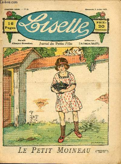 Lisette - n 51 - 2 juillet 1922 - Le petit chaperon rouge est bien veng ! - La dot de Gaude par Amerot - Le petit moineau par Lajarrige - ...