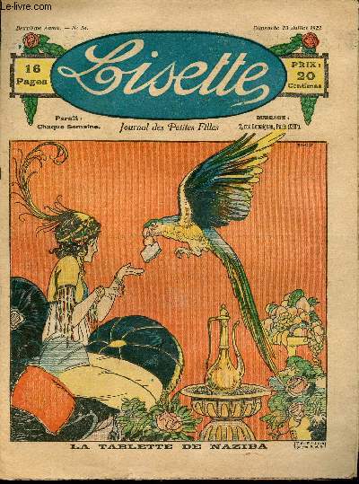Lisette - n 54 - 23 juillet 1922 - Mademoiselle Je-sais-bien par Yrondy - Le ballon bleu par Crisenoy - La tablette de Naziba - Le coffret mystrieux par de Weede - ...