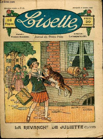 Lisette - n 65 - 8 octobre 1922 - L'aimant rvlateur - Le poisson d'or par Liverani - La revanche de Juliette par Ferran - Les bonbons rafraichissants par Hellele - ...