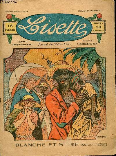 Lisette - n 75 - 17 dcembre 1922 - Les colres de Christine par Bourdin - L'hritage par Henry - La poule reconnaissante par Aurian - Franoise Mariette (1763) par Audenge - ...